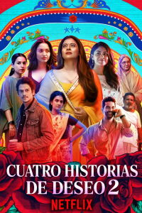 Cuatro historias de deseo 2 (2023)