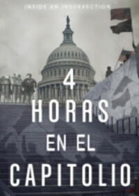 Cuatro horas en el Capitolio (2021)