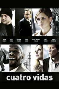 Cuatro vidas y un destino (2007)