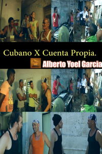 Cubano x Cuenta Propia (2015)