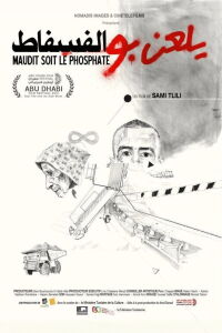 Cursed Be the Phosphate (2012)