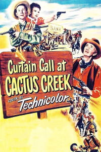 Curtain Call at Cactus Creek (1950)