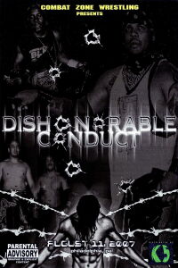 CZW Dishonorable Conduct (2007)