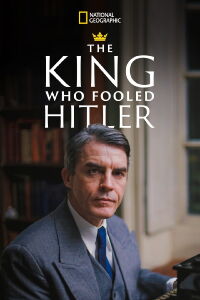 D-Day: El Rey que Engañó a Hitler (2019)