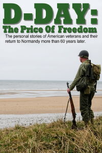 D-Day: The Price Of Freedom (2006)