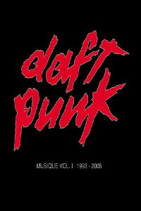 Daft Punk: Musique (2006)