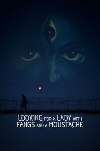 Dakini: Looking for a Lady with Fangs and a Moustache (2021)