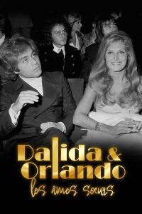 Dalida & Orlando: Brother and Sister Forever (2023)