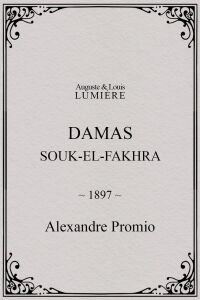 Damas, Souk-el-Fakhra (1897)