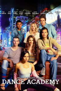 Dance Academy : Le Retour (2017)