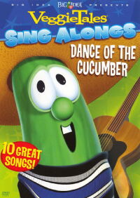 Dance of the Cucumber VeggieTales Sing Along (2006)