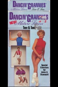 Dancin' Grannies Mature Fitness: Trim & Tone (1992)