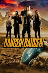 Danger! Danger! (2021)