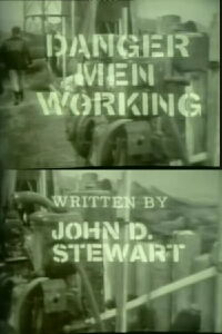 Danger! Men Working (1961)