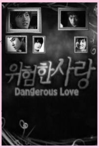 Dangerous Love (2006)