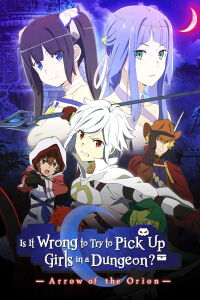 DanMachi : Arrow of the Orion (2019)