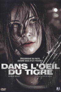 Dans l'œil du tigre (2010)