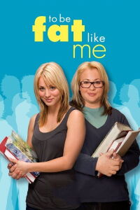 Dans la peau d'une ronde (2007)