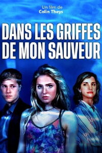 Dans Les Griffes De Mon Sauveur (2017)