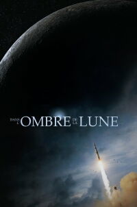 Dans l'ombre de la Lune (2007)