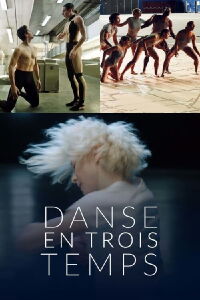 Danse en trois temps (2021)