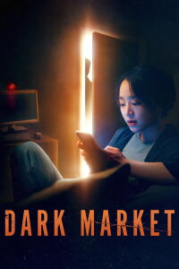 Dark Market (2023)