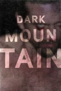 Dark Mountain (2013)