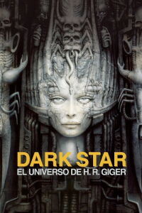 Dark Star: el universo de H. R. Giger (2014)