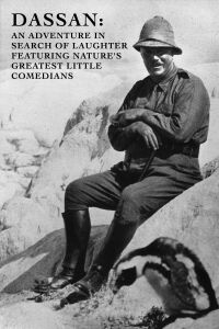 Dassan: An Adventure in Search of Laughter Featuring Nature's Greatest Little Comedians (1930)