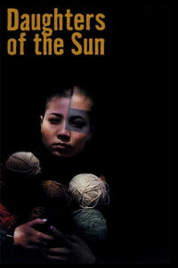 Daughters of the Sun (2004)