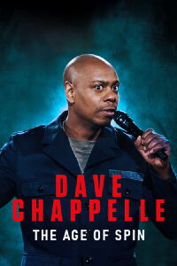 Dave Chappelle: The Age of Spin (2017)