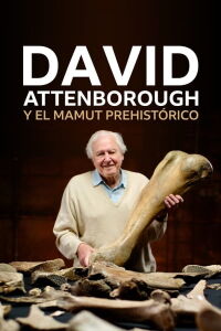 David Attenborough y el mamut prehistórico (2021)