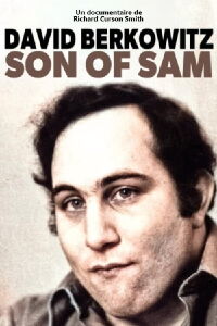 David Berkowitz - Son of Sam (2017)