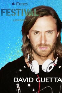 David Guetta - Live at iTunes Festival 2014 (2014)