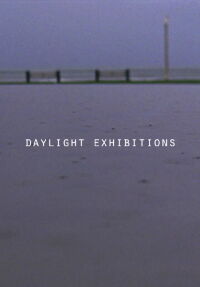 Daylight Exhibitions (2016)