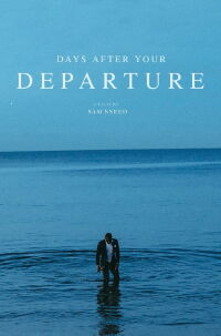 Days After Your Departure (2019)