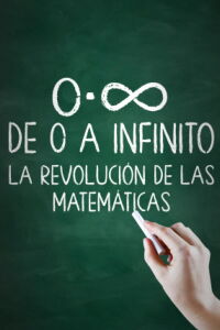 De 0 a infinito: la revolución de las matemáticas (2022)