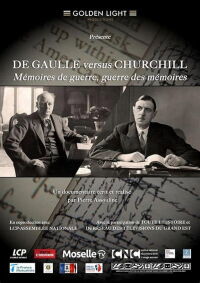 De Gaulle vs Churchill : Mémoires de guerre, guerre des mémoires (2024)
