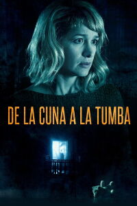 De la Cuna a la Tumba (2019)