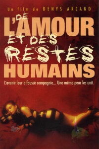 De l'amour et des restes humains (1994)