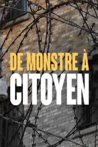 De monstre à citoyen (2023)