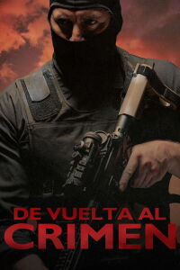 De vuelta al crimen (2023)