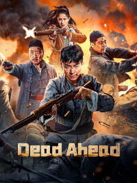 Dead Ahead (2024)
