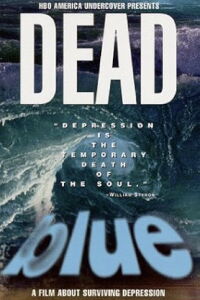 Dead Blue: Surviving Depression (1998)