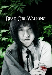 Dead Girl Walking (2004)
