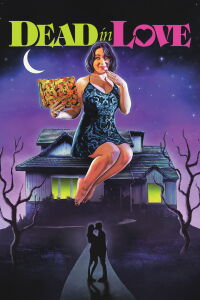 Dead in Love (2025)