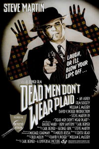 Dead Men Don't Wear Plaid (1982)