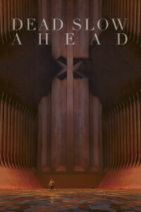 Dead Slow Ahead (2016)