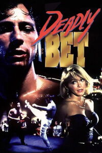 Deadly Bet (1992)