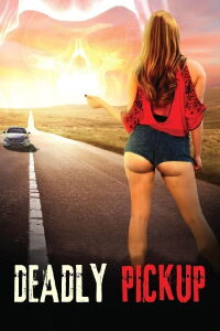 Deadly Pickup (2016)